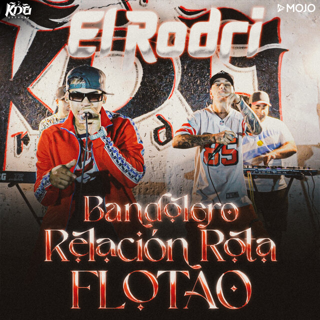 Bandolero / Relación Rota / Flotao