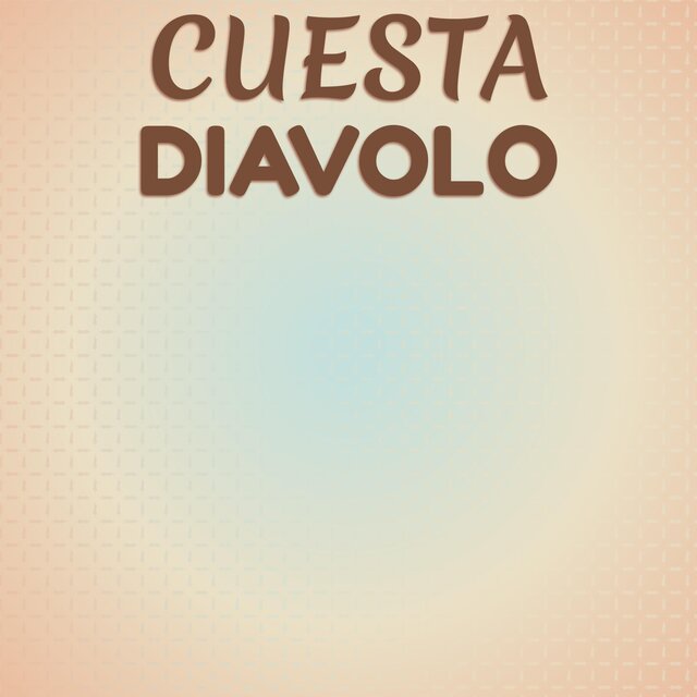 Cuesta Diavolo