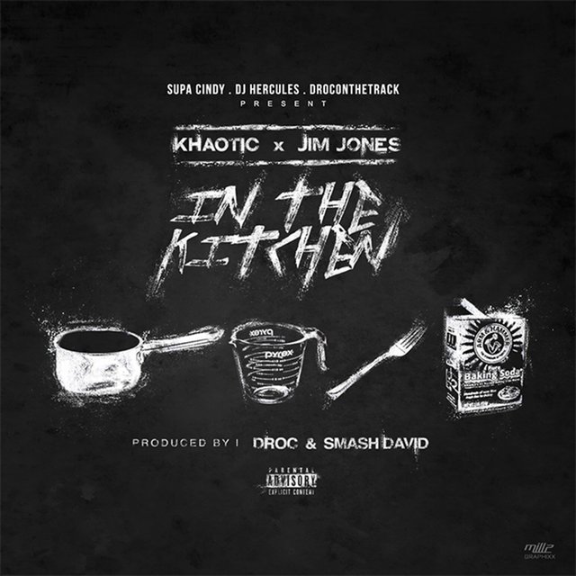 In the Kitchen (feat. Khaotic & Jim Jones)