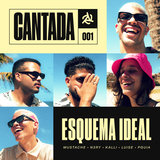 Cantada #001: Esquema Ideal