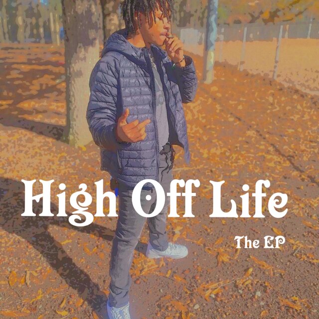 High Off Life