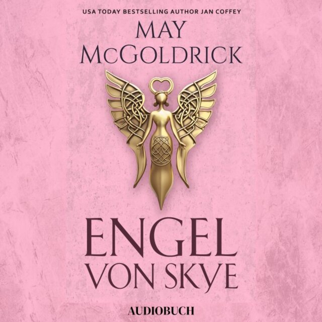 Engel von Skye (Ein ROMAN DES MACPHERSON-CLANS)