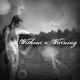Without a Warning