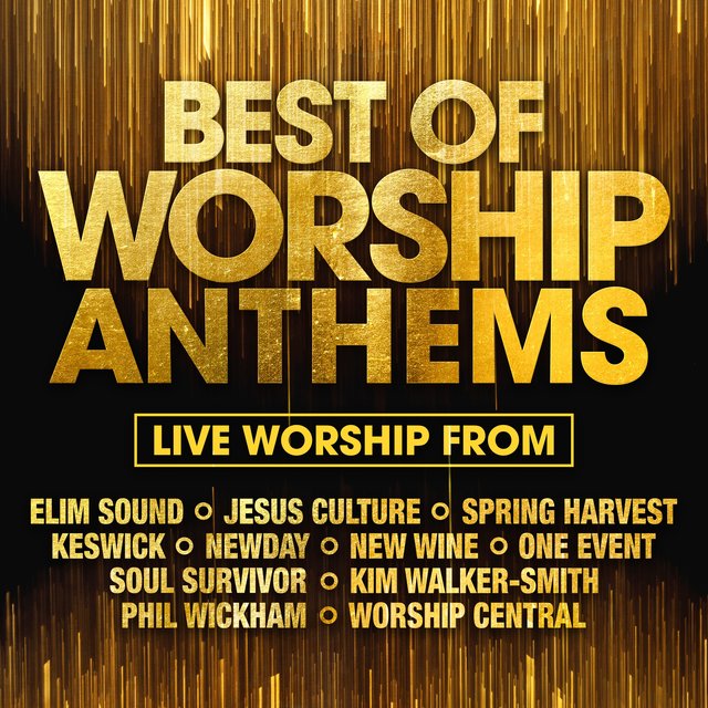 Best of Worship Anthems [Live]