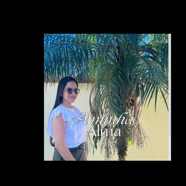 Dayane de Mattos Ccb - A Minha Alma