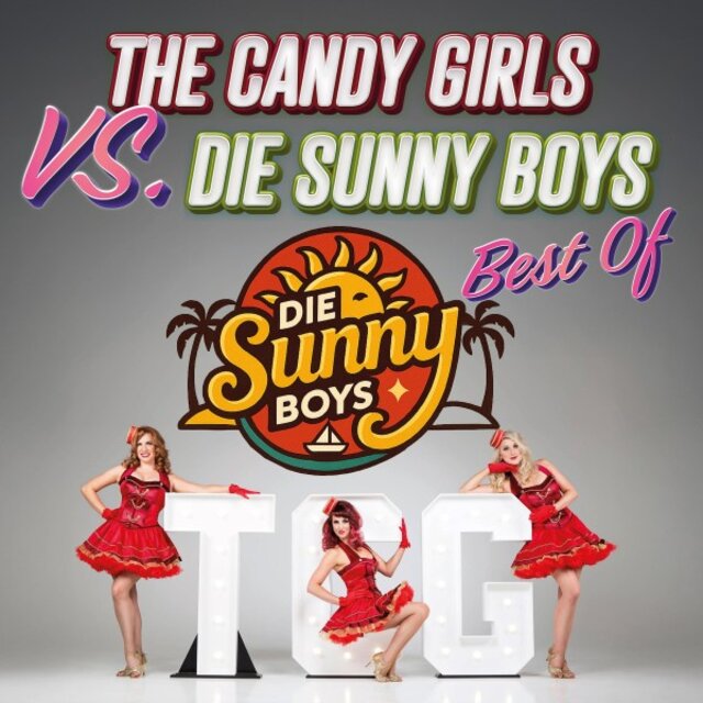 The Candy Girls vs. Die Sunny Boys - Best Of