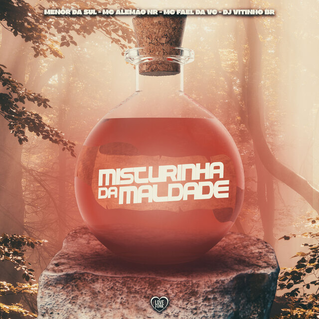 Misturinha da Maldade