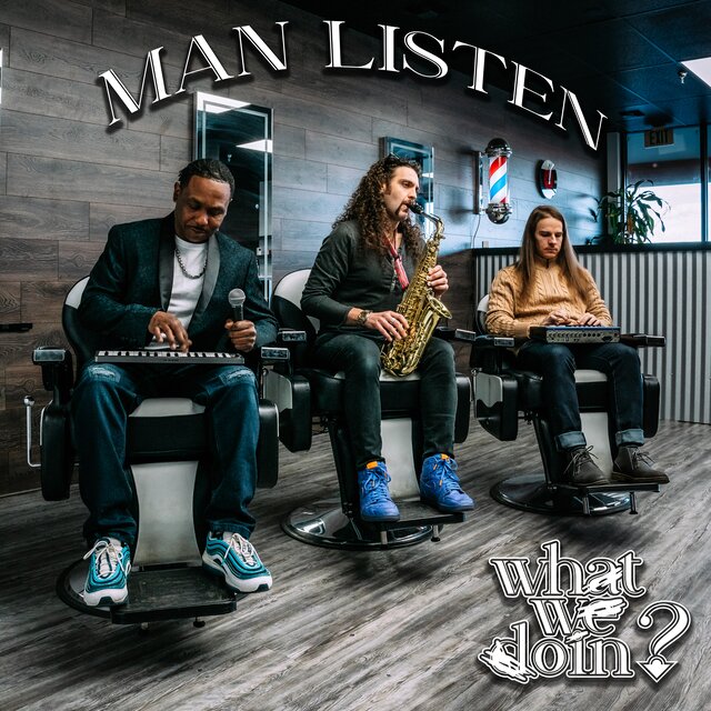 Man Listen