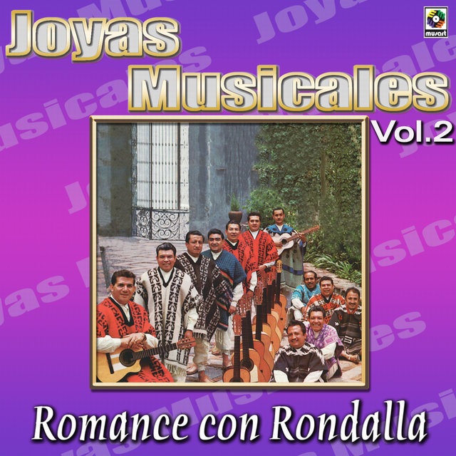 Joyas Musicales: Romance Con Rondalla, Vol. 2
