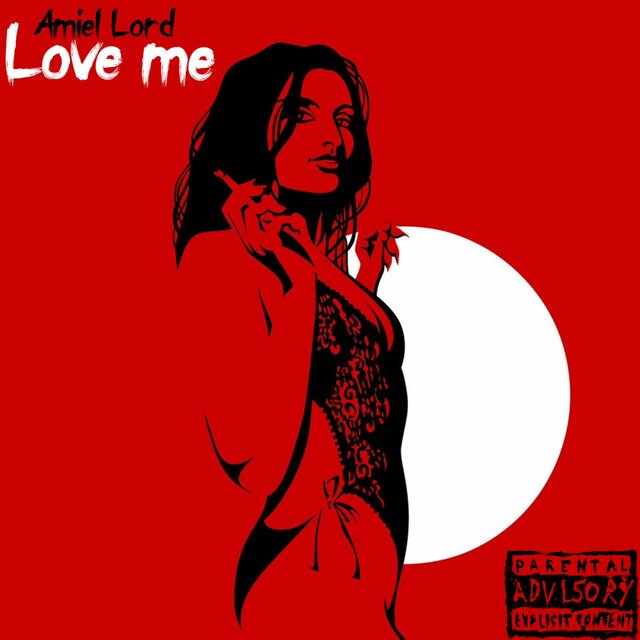 Love me