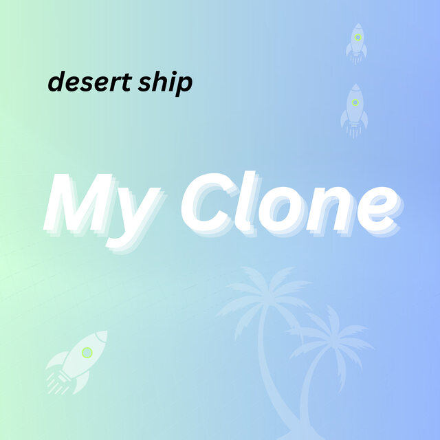 My Clone