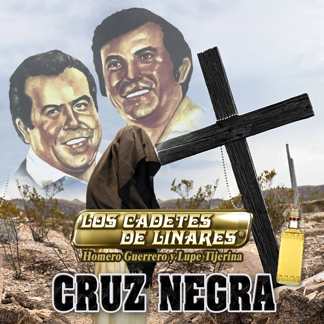 Cruz Negra by Los Cadetes de Linares on TIDAL