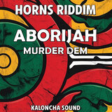 Murder Dem_Horns Riddim