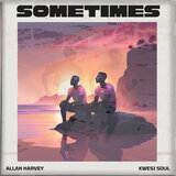 Sometimes