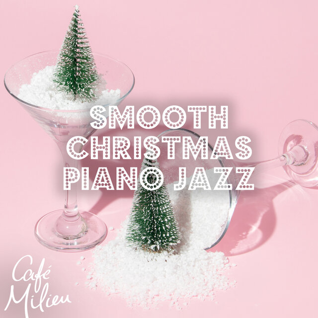 Smooth Christmas Piano Jazz