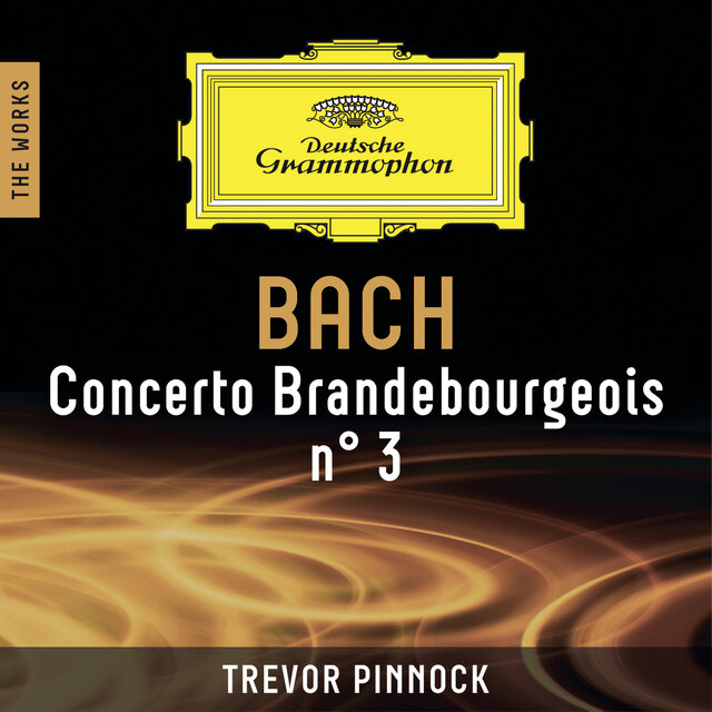 Bach: Concerto Brandebourgeois n° 3 – The Works