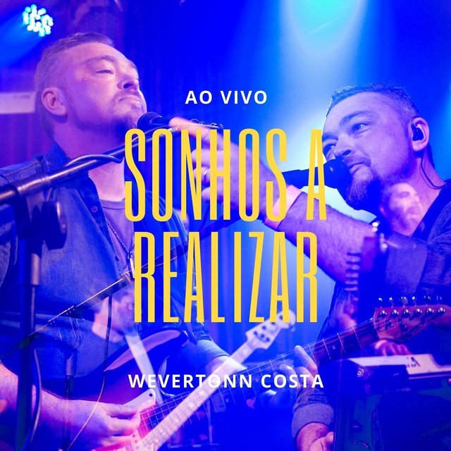 Sonhos a Realizar (Ao Vivo)