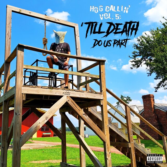 Hog Callin', Vol. 5: 'Till Death Do Us Part
