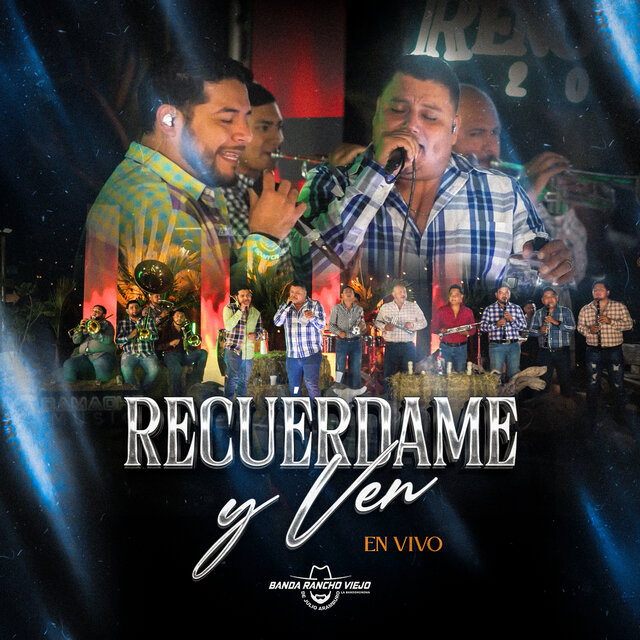 Recuérdame Y Ven (En Vivo)