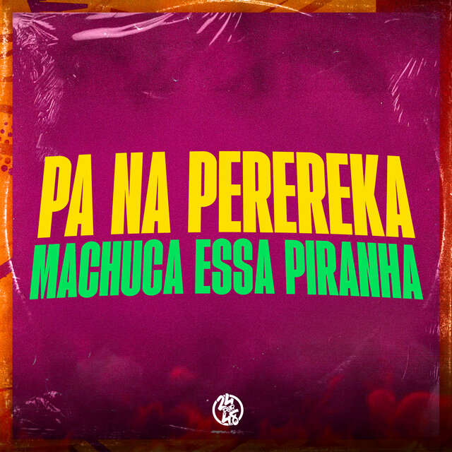 Pa na Perereka Machuca Essa Piranha