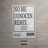 No Me Conocen (Remix)