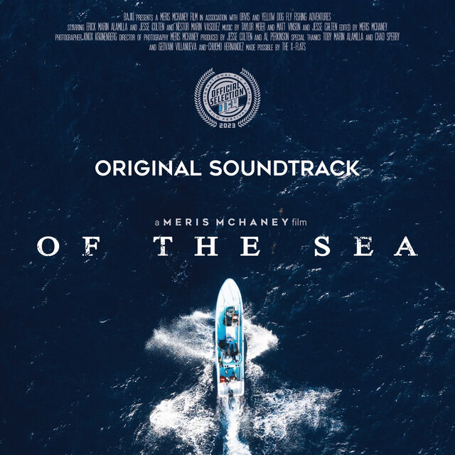 Of the Sea (Original Soundtrack)
