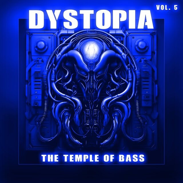 Dystopia, Vol. 5 (The Temple of Bass)