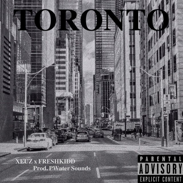 TORONTO (feat. Freshkidd)