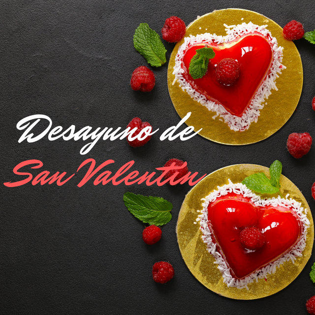 Desayuno de San Valentín (Mañana Romántica con Jazz)
