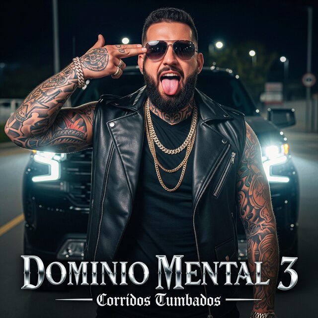 Dominio Mental 3 (Corridos Tumbados)