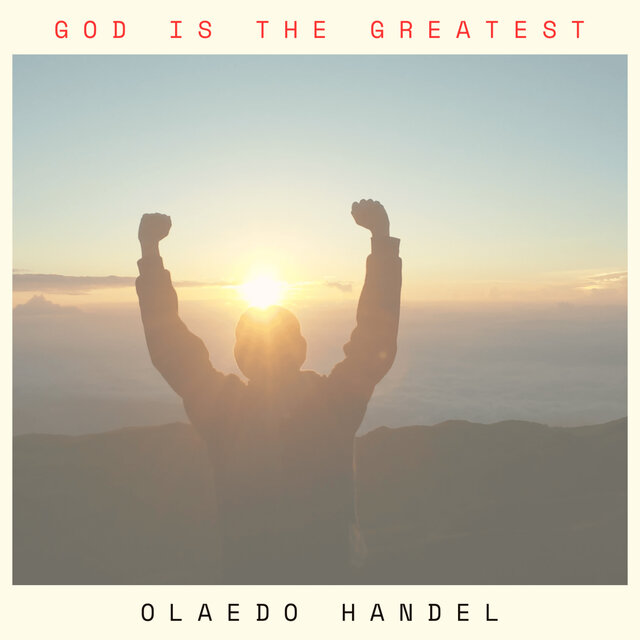 God Is the Greatest