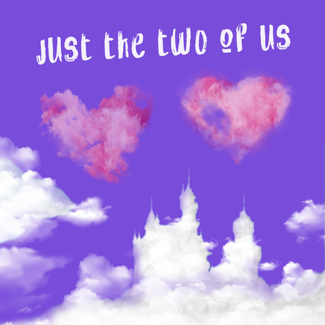 Just The Two Of Us