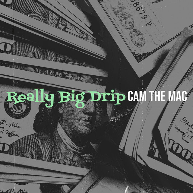 Really Big Drip