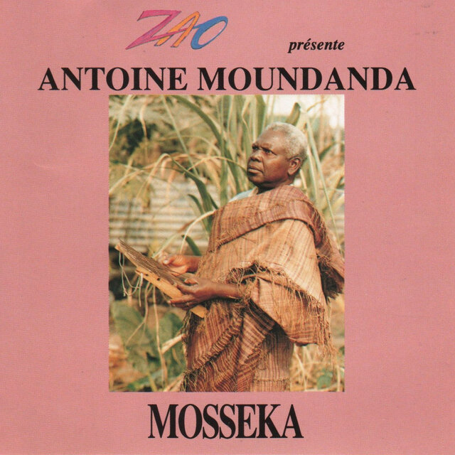 Mosseka (Zao présente Antoine Moundanda)