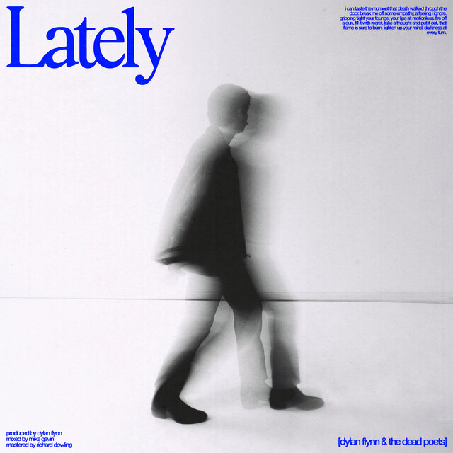 Cover art for album Lately by Dylan Flynn and the Dead Poets