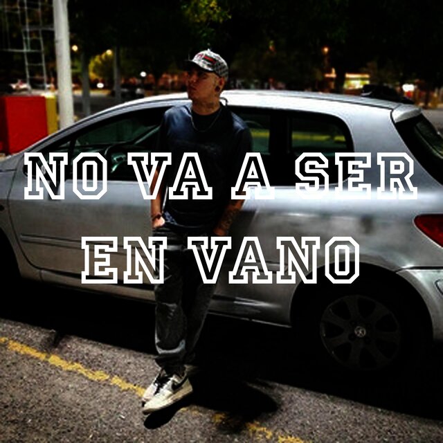 No va a ser en vano