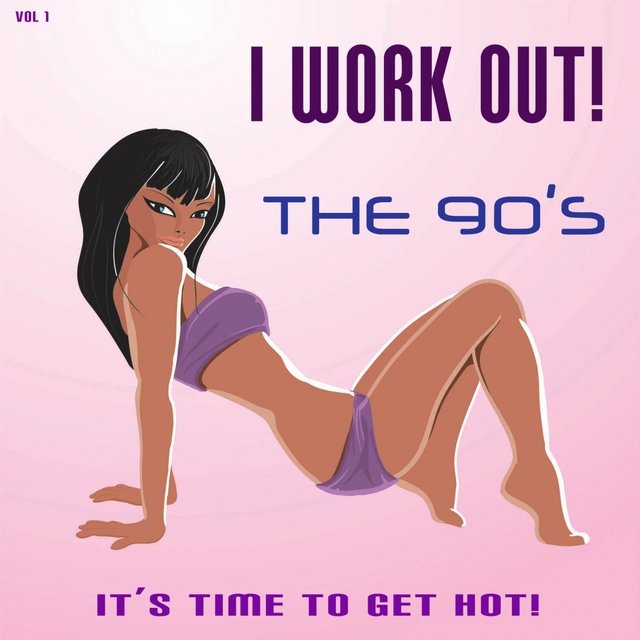 I Work Out! The 90's, Vol. 1