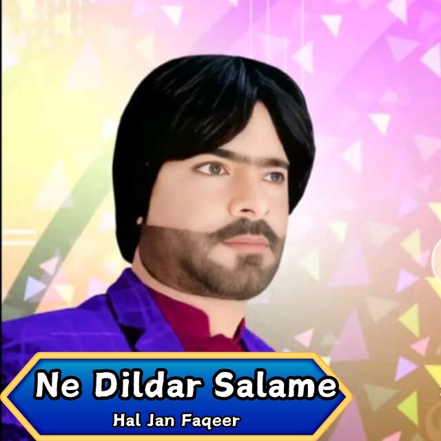 Ne Dildar Salame