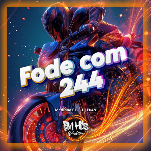 Fode com 244