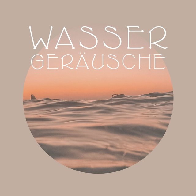 Wassergeräusche: Entspannungsmusik, Natur Tiefenentspannung, Stressabbau