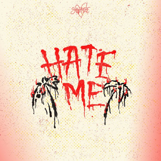 Hate Me