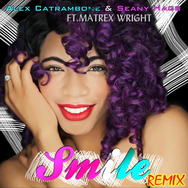 Smile (feat. Matrex Wright)