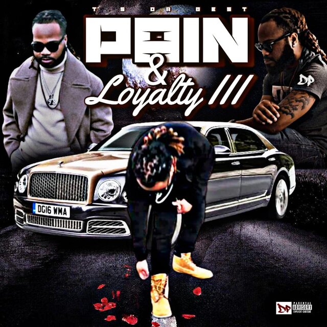 Pain & Loyalty III