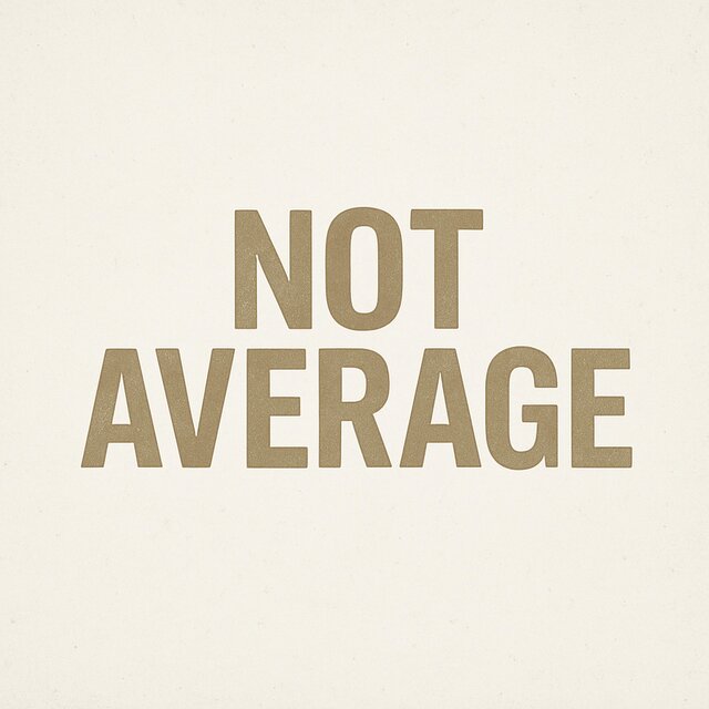 Not Average