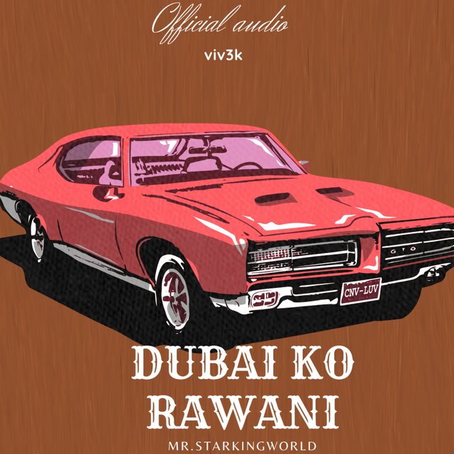 DUBAI KO RAWANI
