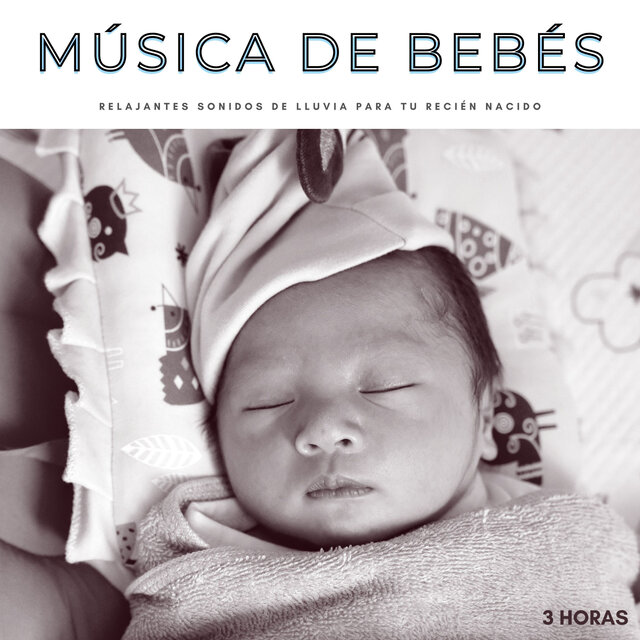 Música De Bebés: Relajantes Sonidos De Lluvia Para Tu Recién Nacido - 3 Horas