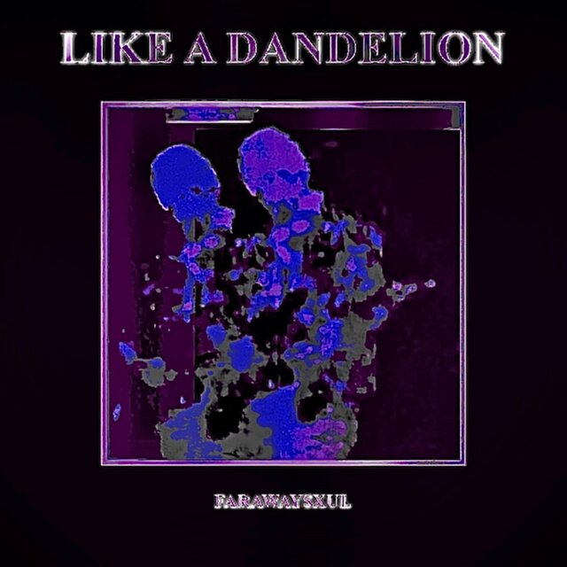 Like A Dandelion