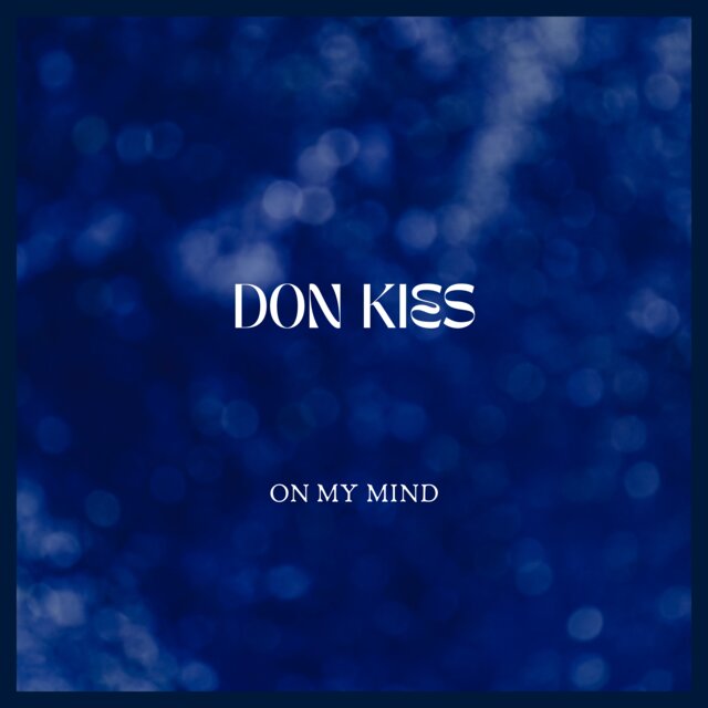 ON MY MIND