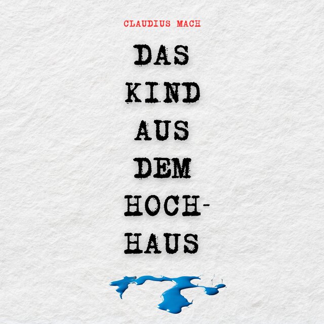 Das Kind aus dem Hochhaus