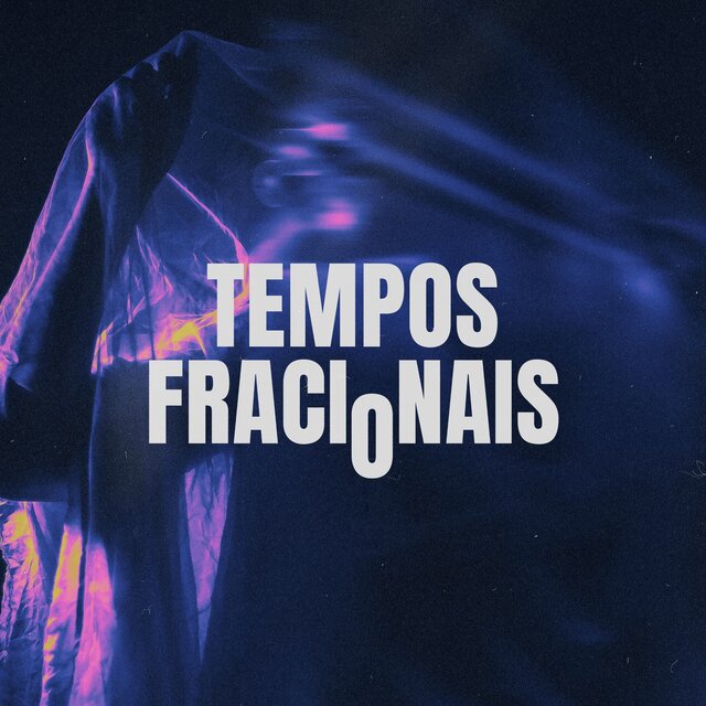 Tempos Fracionais